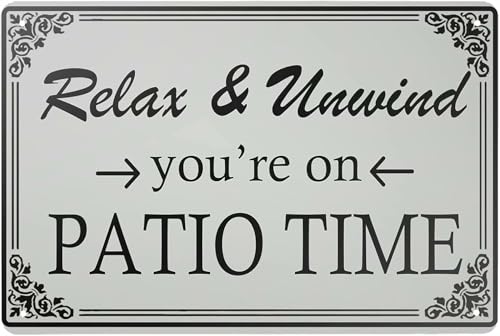 Metal Tin Sign Vintage Style Relax Unwind You'Re On Patio
