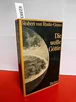 Die weiße Göttin. Sprache des Mythos 3886020150 Book Cover