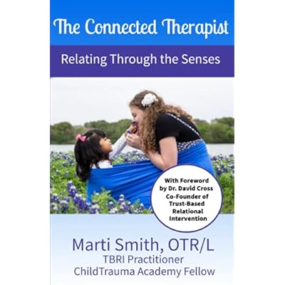 The Connected Therapist: Relating Through the Senses