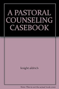 Hardcover A PASTORAL COUNSELING CASEBOOK Book
