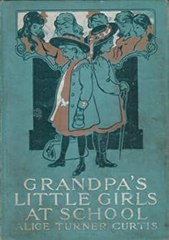 Hardcover Grandpa's little girls at school Book