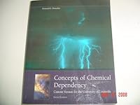 Concepts of Chemical Dependency 0495635782 Book Cover