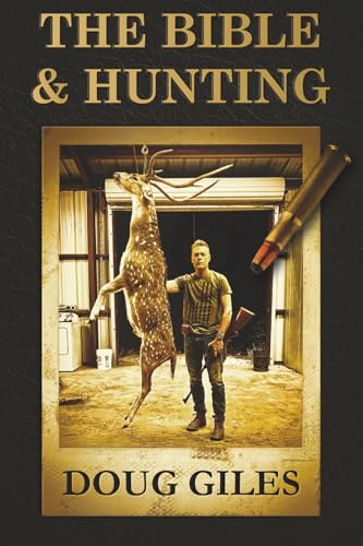 The Bible and Hunting