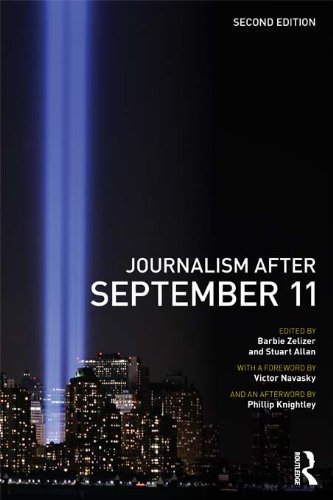 Journalism After September 11 (Communication and Society)