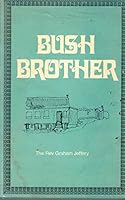 Bush Brother 081921129X Book Cover