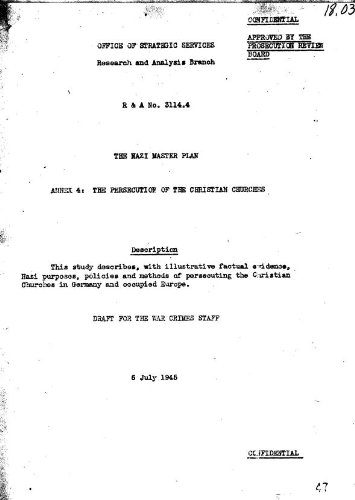 The Nazi master plan: The persecution of the Christian churches