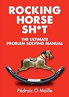 Rocking Horse Sh*t 1326176013 Book Cover