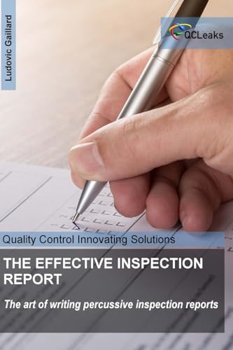 The effective inspection report: The art of writing percussive reports