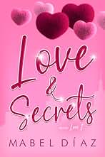 Love & Secrets: Bilogia Love I