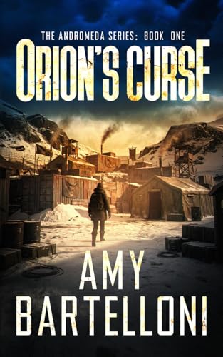 Orion's Curse: The Andromeda Series Book Two
