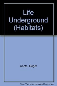 Hardcover Life Underground (Habitats) Book
