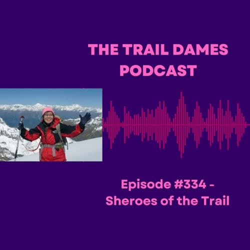 Episode #334 - Sheroes of the Trail Podcast Por  arte de portada