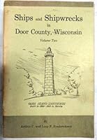 Ships and Shipwrecks in Door County, Wisconsin, Vol. 2 B00456HOLI Book Cover