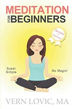 Paperback Meditation For Beginners: Secrets For Success Book