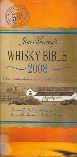 Télécharger Jim Murray's Whisky Bible 2008 by Jim Murray (2007-10-01) Livre eBook France