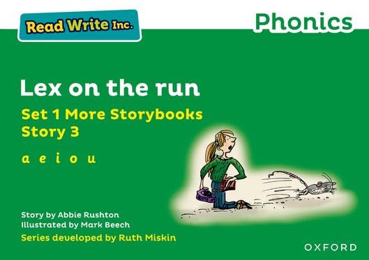 Read Write Inc Phonics: Green Set 1 More Storybook 3 Lex on the run ...