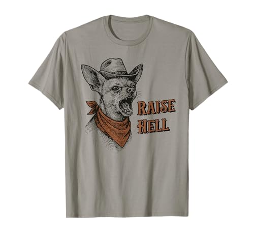 Vintage Cowboy Chihuahua 'Raise Hell' Western Chihuahua T-Shirt