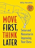 Move First Think Later 9083347974 Book Cover