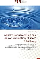 Approvisionnement en eau de consommation et santé à dschang 613158382X Book Cover