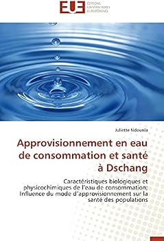 Paperback Approvisionnement en eau de consommation et santé à dschang [French] Book