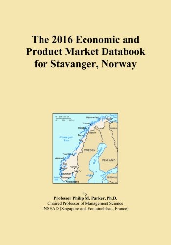 The 2016 Economic and Product Market Databook for Stavanger, Norway