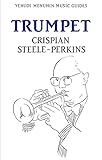 Trumpet (Yehudi Menuhin Music Guides)