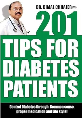 201 Tips For Diabetes Patients (E) PB [Paperback] Bimal Chhajer Bimal Chhajer