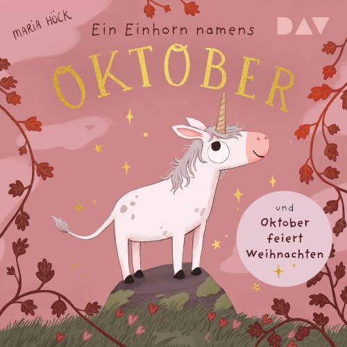 Ein Einhorn namens Oktober und Oktober feiert Weihnachten Titelbild