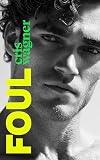  FOUL (Mixed Zone Book 1) (English Edition)