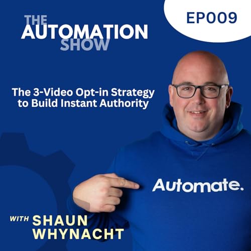 The 3-Video Opt-in Strategy to Build Instant Authority