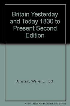 Hardcover Britain Yesterday and Today 1830 to Present Second Edition Book