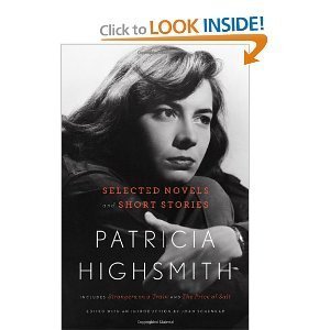 Patricia Highsmith Selected Novels and Short St... 1611298717 Book Cover