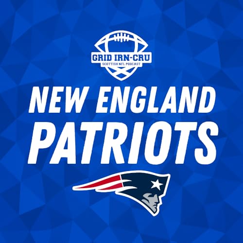 GRID IRN-CRU | SUPER BOWL LX PREVIEW | PATRIOTS, COME OUT TO PLAAAAAAY