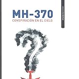 placa pga 370  MH-370 CONSPIRACIÓN EN EL CIELO (Sístole)