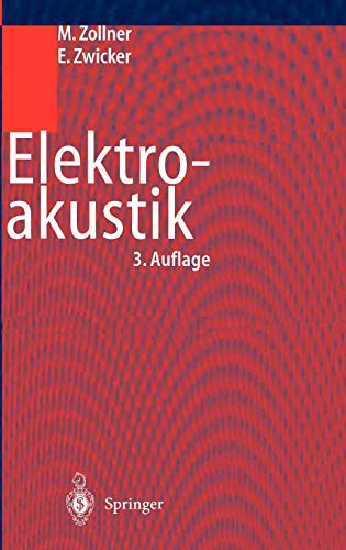Preisvergleich Produktbild Elektroakustik: Mit 62 durchgerechneten Beisp.. (Springer-Lehrbuch)