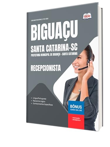 Apostila Prefeitura de Biguaçu - Sc - Recepcionista