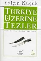 Türkiye Üzerine Tezler 5 975627784X Book Cover
