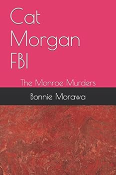 Paperback Cat Morgan FBI: The Monroe Murders Book