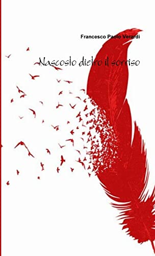 Nascosto dietro il sorriso (Italian Edition)