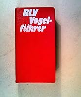 BLV Vogelführer. 467 Vogelarten Europas 340512476X Book Cover