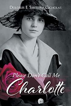 Paperback Please Don't Call Me Charlotte Book