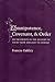 Omnipotence, Covenant and Order: An Excursion in the History of Ideas from Abelard to Leibniz