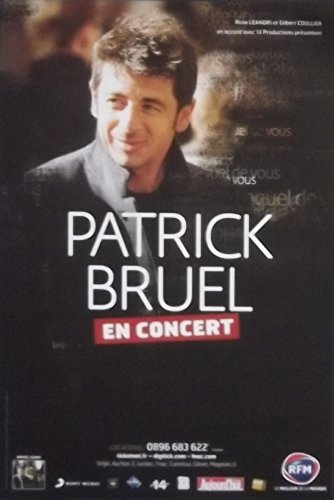 Affiche Patrick Bruel 80X120 Cm pour habiller un mur vide