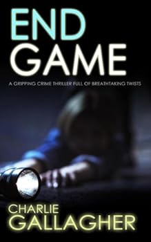 Paperback END GAME a gripping crime thriller full of breathtaking twists (Langthorne Police Series) Book