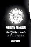 Seventy-Seven Pearls of Business Wisdom: Twice the Work in Half the Time (Shi Ban Gong Bei)
