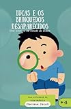  Lucas e os brinquedos desaparecidos: Uma aventura na virtude da ordem