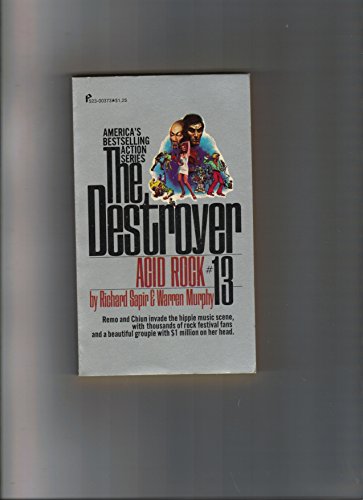 Acid Rock (The Destroyer, #13) B002GUIXCY Book Cover