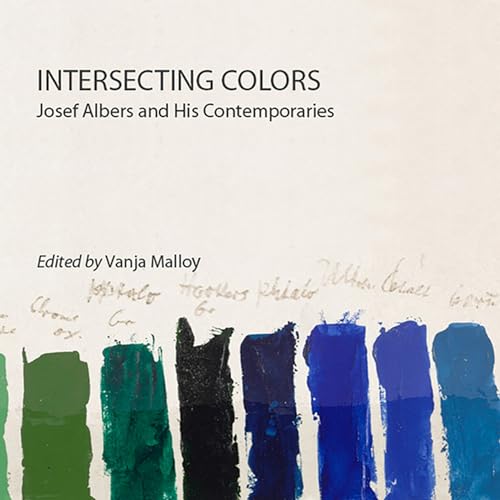 Cover of Intersecting Colors: Josef Albers and His Contemporaries