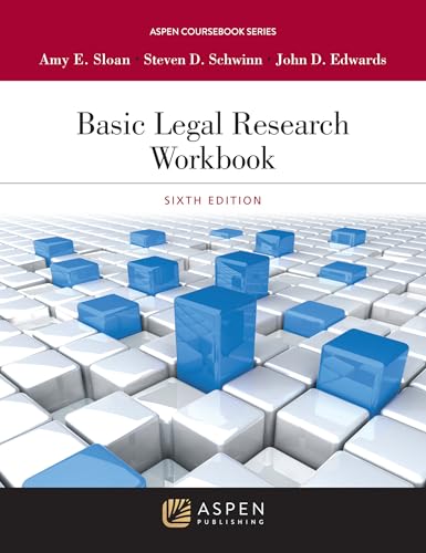 Basic Legal Research Workbook (Aspen Coursebook Series)