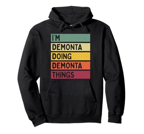 Detto sarcastico in colori retrò e vintage con testo invecchiato, divertente idea regalo personalizzata per tutti con umorismo, sarcasmo e nome Demonta.
